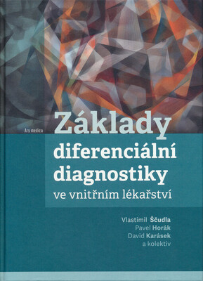 Základy diferenciální diagnostiky ve vnitřním lékařství /