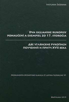 Dva uglianske rukopisy ponaučení a exempiel zo 17. storočia /