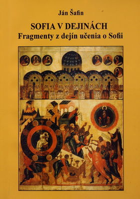 Sofia v dejinách : fragmenty z dejín učenia o Sofii /