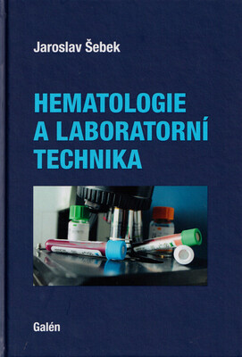 Hematologie a laboratorní technika /