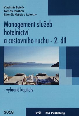 Management služeb hotelnictví a cestovního ruchu II - vybrané kapitoly /