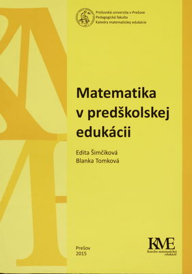 Matematika v predškolskej edukácii : vysokoškolská učebnica /