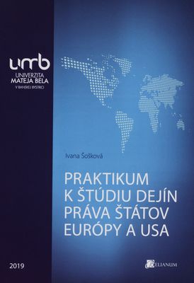 Praktikum k štúdiu dejín práva štátov Európy a USA /