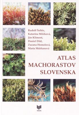 Atlas machorastov Slovenska /