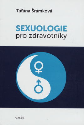 Sexuologie pro zdravotníky /
