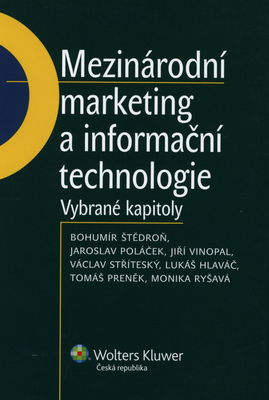 Mezinárodní marketing a informační technologie : vybrané kapitoly /