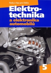 Elektrotechnika a elektronika automobilů : elektrická zařízení, diagnostika a odstraňování závad /