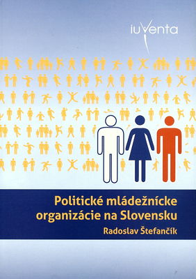 Politické mládežnícke organizácie na Slovensku /