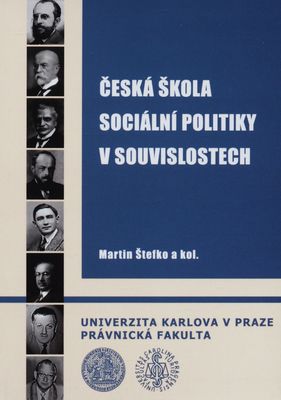 Česká škola sociální politiky v souvislostech /