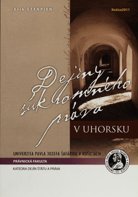 Dejiny súkromného práva v Uhorsku /