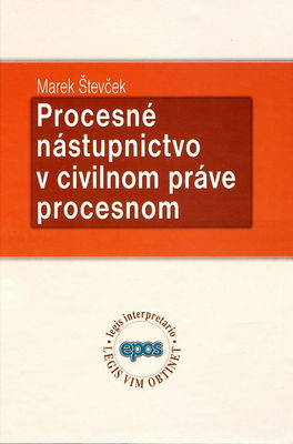Procesné nástupníctvo v civilnom práve procesnom /