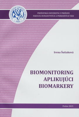 Biomonitoring aplikujúci biomarkery /