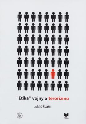 "Etika " vojny a terorizmu /