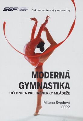 Moderná gymnastika : učebnica pre trénerky mládeže /