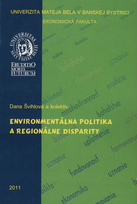Environmentálna politika a regionálne disparity /