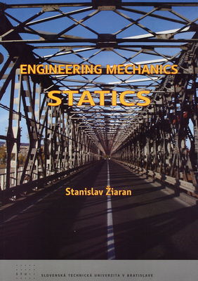 Engineering mechanics. Statics /