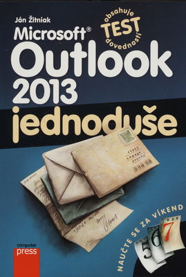 Microsoft Outlook 2013 : jednoduše /