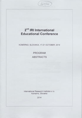 2nd IRI internationa educational conference : Komárno, Slovakia : 17-21 October, 2014 : program : abstracts /