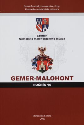 Gemer-Malohont : zborník Gemersko-malohontského múzea. Ročník 16 /