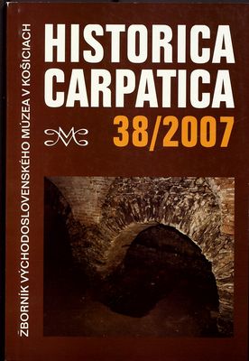 Historica Carpatica. 38/2007 /