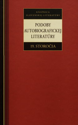 Podoby autobiografickej literatúry 19. storočia /