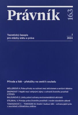 Právník : teoretický časopis pro otázky státu a práva.