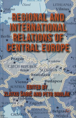 Regional and international relations of Central Europe /