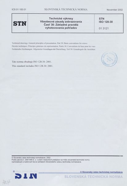 STN ISO 128-30: 2002 (01 3121), Technické výkresy. Všeobecné zásady zobrazovania Časť 30 Základné pravidlá vyhotovovania pohľadov