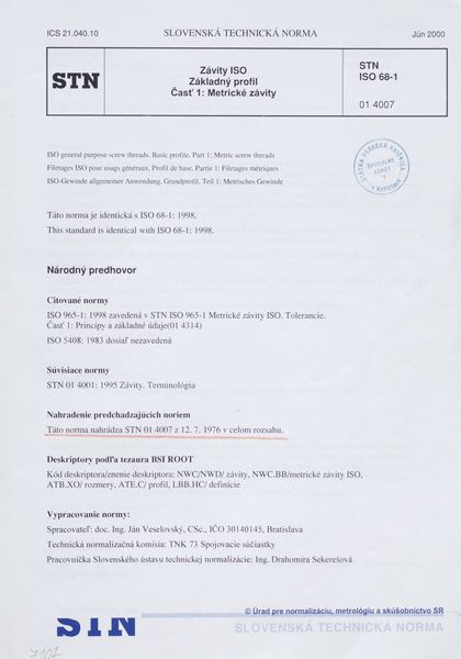 STN ISO 68-1: 2000 (01 4007), Závity ISO. Základný profil Časť 1 Metrické závity