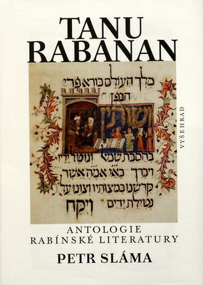 Tanu rabanan : antologie rabínské literatury /