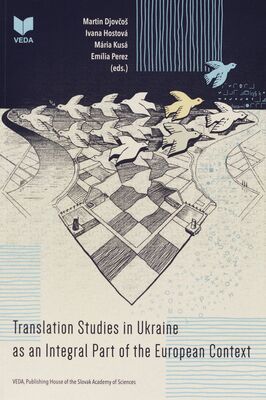 Translation studies in Ukraine as an integral part of the european context /