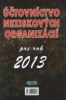 Účtovníctvo neziskových organizácií pre rok 2013.