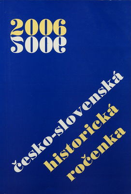 Česko-slovenská historická ročenka 2006.