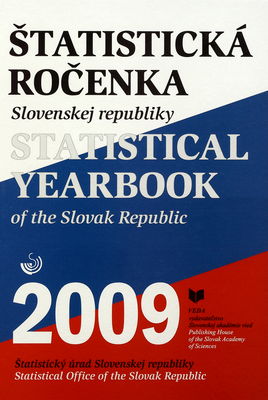 Štatistická ročenka Slovenskej republiky 2009 /