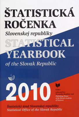 Štatistická ročenka Slovenskej republiky 2010 /