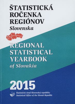 Štatistická ročenka regiónov Slovenska 2015.