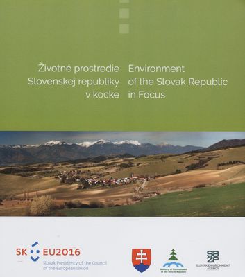 Životné prostredie Slovenskej republiky v kocke /