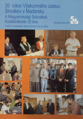 20 rokov Výskumného ústavu Slovákov v Maďarsku /