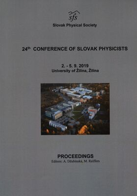 24th Conference of Slovak physicists : 2.-5.9.2019, University of Žilina, Žilina : proceedings /