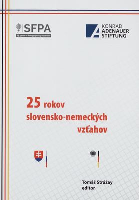 25 rokov slovensko-nemeckých vzťahov /