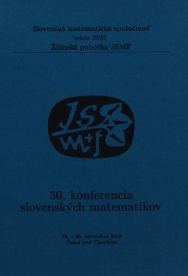 50. konferencia slovenských matematikov : 22.-25. november 2018, Jasná pod Chopkom /