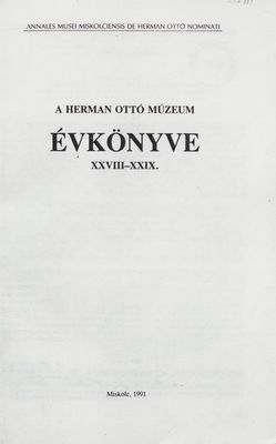 A Herman Ottó múzeum évkönyve. XXVIII-XXIX.