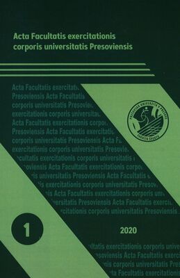 Acta Facultatis exercitationis corporis universitatis Presoviensis : domáci recenzovný zborník. No. 1