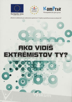 Ako vidíš extrémizmus ty? : výskum /