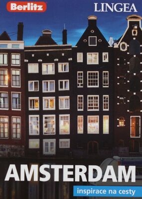 Amsterdam : inspirace na cesty /