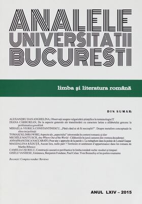 Analele Universităţii Bucureşti. Anul LXIV-2015, Limbi şi literaturi română.