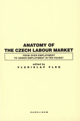 Anatomy of the Czech labour market from over-employment to under-employment in ten years? /