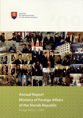 Annual report Ministry of Foreign Affairs of the Slovak Republic : foreign policy in 2009 /