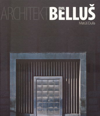 Architekt Emil Belluš /