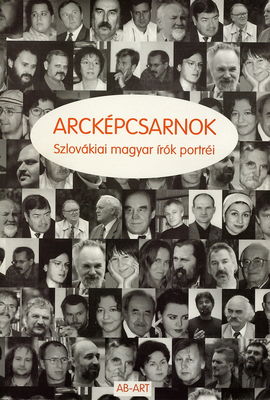Arcképcsarnok : szlovákiai magyar írók portréi /